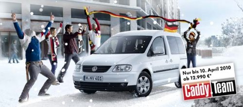 Werbung für den VW Caddy Team. 
